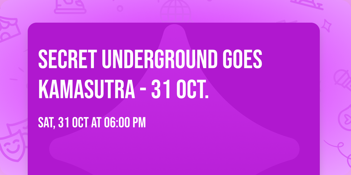 Secret Underground KamaSutrA event op Jaarbeursplein Utrecht, 31 oktober 2026 — undergroundclub met dansers en elektronische muziek.