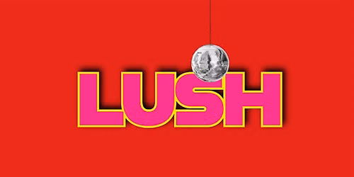 Good Energy Club LUSH — Uitgaan in Utrecht
