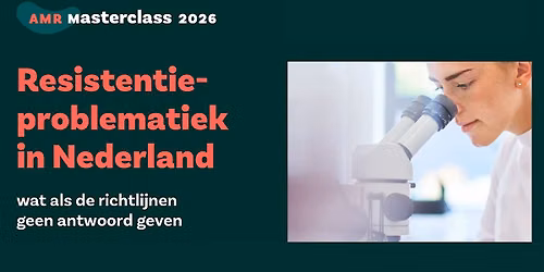 Resistentieproblematiek in Nederland — lezing in Utrecht