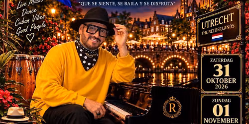 Cuban Fusion Weekend: Robert Armas y Su Tumbao Cubano — Muziek in Utrecht